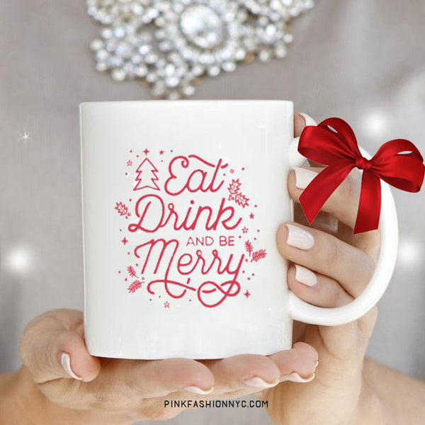 Eat Drink and Merry Mug - Pink Fashion Nyc