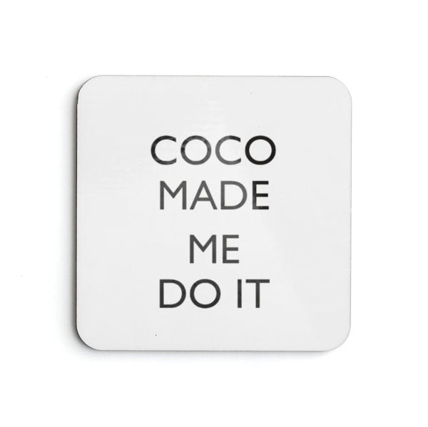 Coco Made me do it Coaster Set - Pink Fashion Nyc