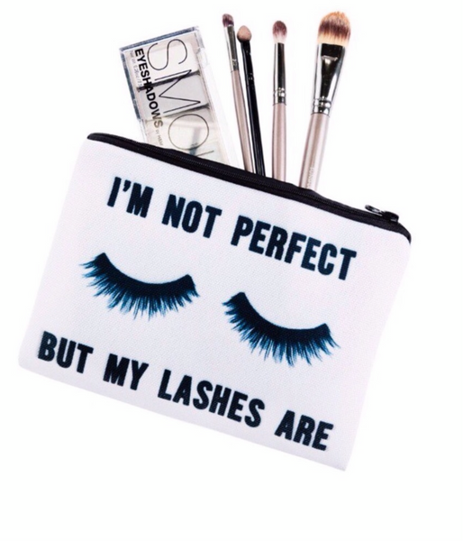 I'm not perfect but my eyelashes are Cosmetic Bag