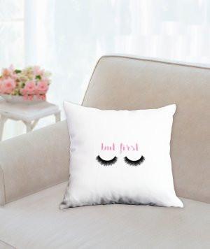 But First Eyelashes Decorative Pillow