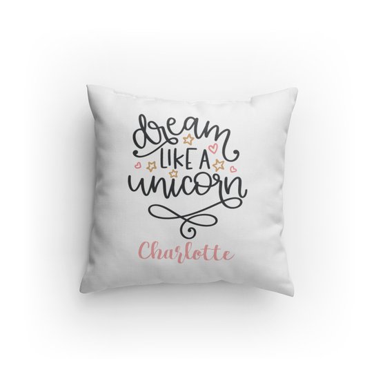 Customized Dream Like a Unicorn girl Pillow